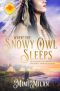 [Brides of Blessings 09] • Where the Snowy Owl Sleeps